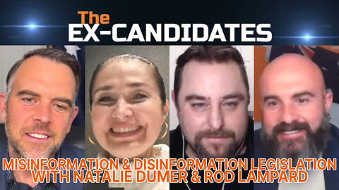 Natalie Dumer & Rod Lampard Interview – Misinformation & Disinformation - ExCandidates Ep69