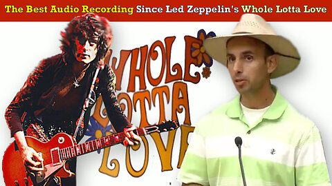 The Best Audio Recording Since Led Zeppelin's Whole Lotta Love