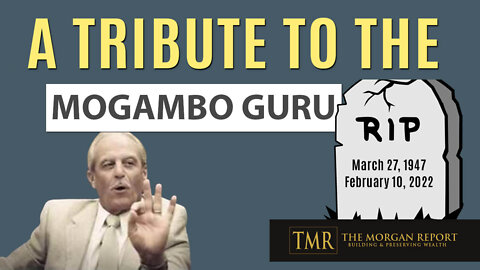 A Tribute to the Mogambo Guru