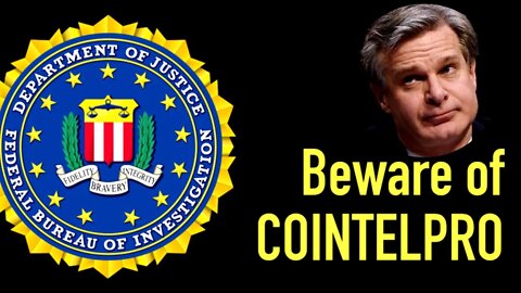 COINTELPRO Is Back and the FBI Responds
