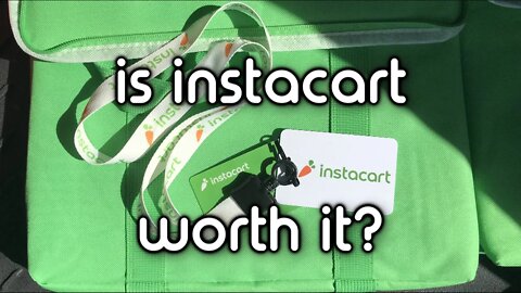 Is Instacart Worth It?
