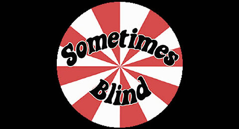 Sometimes Blind: Sleeping But Not Dreaming