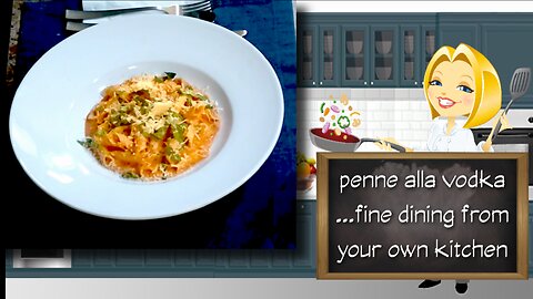 Penne alla Vodka | Fine Dining from Your Own Kitchen!