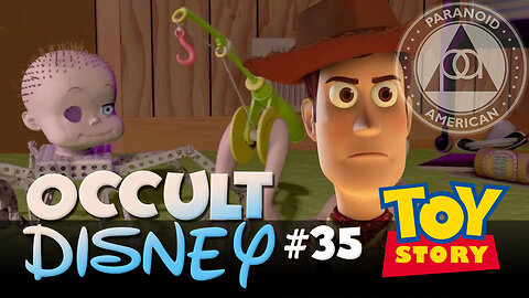 Occult Disney #35: Toy Story and the Pixar Proxy (Birth of the Digital Corporate Homunculus)