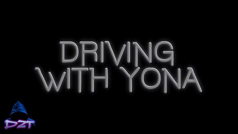 DRIVING WITH YONA