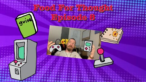 Food for Thought: Episode 08