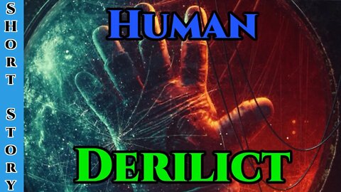 Best SciFi Storytime 1483 - Derelict & The Gaurdians Vigil | Hfy | Humans Are Space Orcs