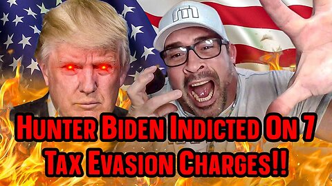 David Rodriguez BREAKING: Hunter Biden Indicted On 7 Tax Evasion Charges! FEAR STRIKES!