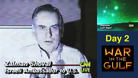Vintage CNN - Iraq War Day 2 - News Hour - Live 👉 Israeli Ambassador to the US - Jan17-91 (10:30PM EST)