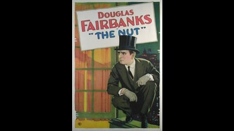The Nut (1921 film) - Directed by Theodore Reed - Full Movie