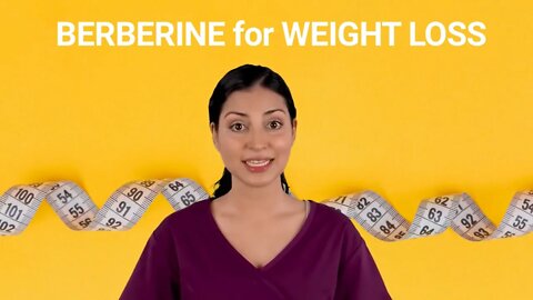 BERBERINE for WEIGHT LOSS (DOES BERBERINE WORK for WEIGHT LOSS??)