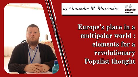 Europe's place in a multipolar world: elements for a revolutionary Populist thought