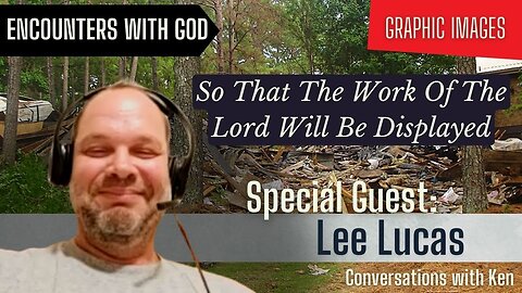 A Burn Survivor's Testimony - Lee Lucas Full Interview