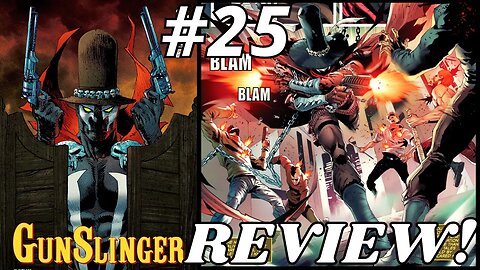 Gunslinger Spawn #25 REVIEW | Does New Artist Dexter Soy Deliver?