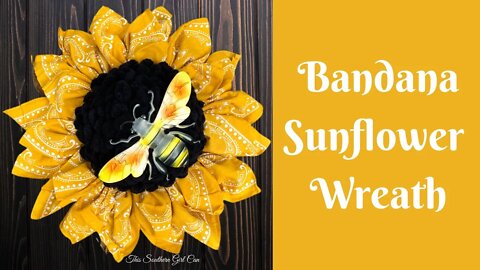 Easy Wreath Tutorials: Easy Sunflower Wreath | Sunflower Bandana Wreath | Easy Bandana Wreath