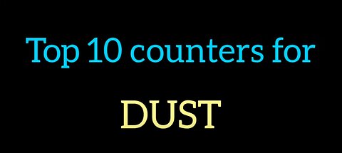 Top 10 Counters For Dust MCOC