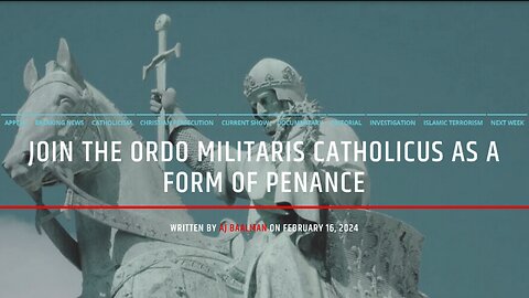 Join Ordo Militaris Catholicus As An Act Of Penance