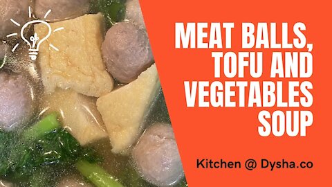 Cooking Meat Balls, Tofu and Vegetables Soup. Cooking Ideas & Inspiration. Dysha Kitchen. #shorts