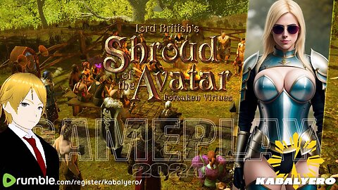 ▶️ Shroud of the Avatar [2/16/24] » Richard Garriott's Greatest Game