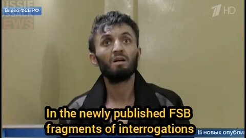 Russia releases Crocus terrorist interrogation video proving Ukraine / CIA involvement