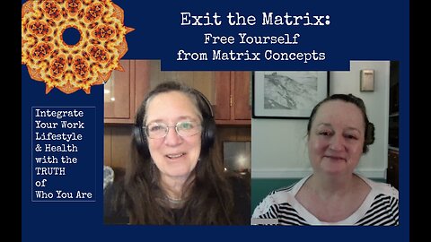 Exit the Matrix - Free Yourself from Matrix Concepts