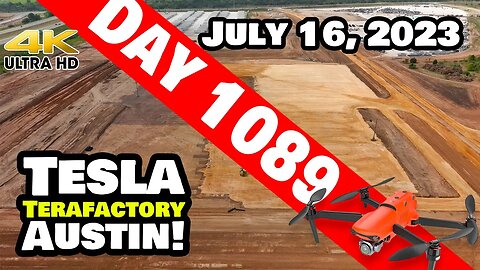 THE WILD WEST OF GIGA TEXAS! - Tesla Gigafactory Austin 4K Day 1089 - 7/16/23 - Tesla Terafactory