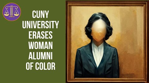 CUNY University Deletes Woman of Color For Wrongthink