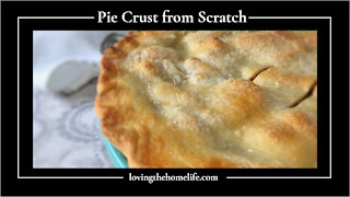 Pie Crust from Scratch 101