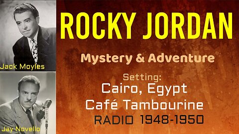 Rocky Jordan - 49/09/18 (ep046) The Nile Runs High