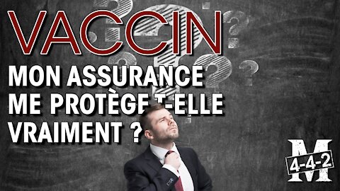 Parole d'expert sur le vaccin : Mon assurance me protege t-elle ? Part I