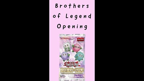 Yu gi oh: Brothers of Legend Pack opening