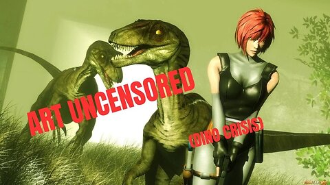 Art Uncensored (Dino Crisis)