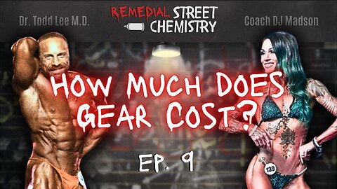 REMEDIAL STREET CHEMISTRY: Ep. 9 — If Your Wife Gets Botox, You Get Steroids