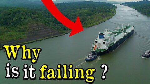 Is It TRUE that the PANAMA CANAL IS DYING?