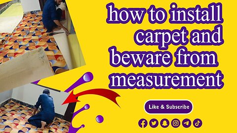 How to instal carpet and beware from measure