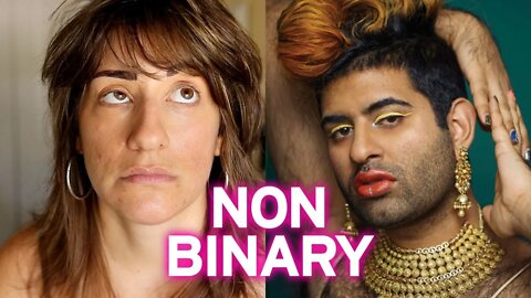 Non-Binary Is Confusing At Best & Sexist At Worst