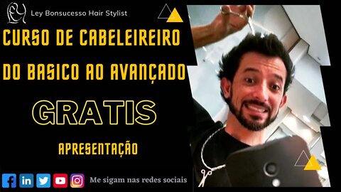 Cursos Gratuitos, treinamentos para Cabeleireiros do ZERO ao Avançado! Apresentação Pessoal.