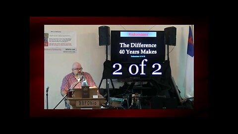084 The Difference 40 Years Makes Colossians 4:14-18