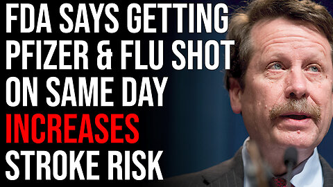FDA Says Getting Pfizer & Flu Shot On Same Day Could Increase Stroke Risk