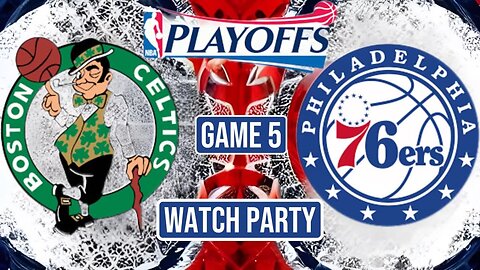 Philadelphia 76ers vs Boston Celtics game 5 RD2 Live Watch Party: Join The Excitement