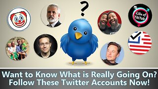 Want to Know What is Really Going On? Follow These Twitter Accounts Now!