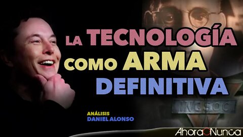 MUSK Y LA TECNOLOGÍA COMO ARMA FINAL | RESETEO Y DEMOLICIÓN CONTROLADA | Con Daniel Alonso