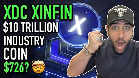 🤑 XDC (XINFIN) MOST UNDERVALUED CRYPTO EVER! $10 TRILLION INDUSTRY COIN | XRP RIPPLE NEWS | XYO NEWS