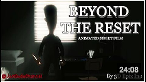 BEYOND THE RESET - Animated short film