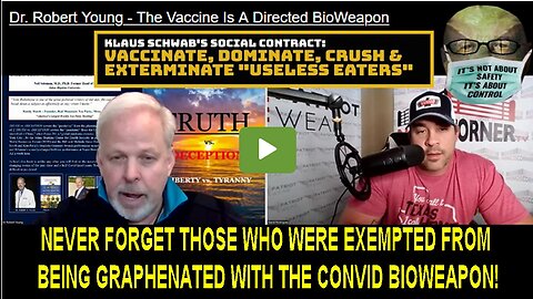 NEVER FORGET THOSE WHO WERE EXEMPTED FROM BEING GRAPHENATED WITH THE CONVID BIOWEAPON!