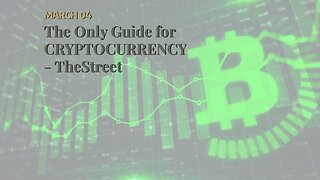 The Only Guide for CRYPTOCURRENCY - TheStreet