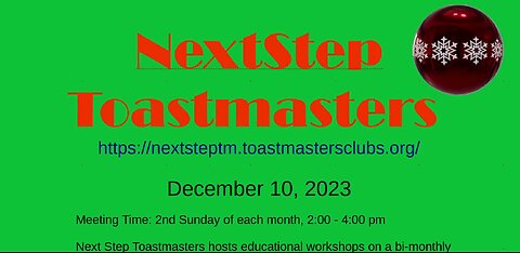 Next Step Toastmasters Sunday Dec 10, 2023 Meeting Announcement