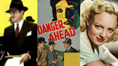 DANGER AHEAD (1935) Lawrence Gray, Sheila Bromley, J. Farrell MacDonald | Action, Drama, Crime | B&W