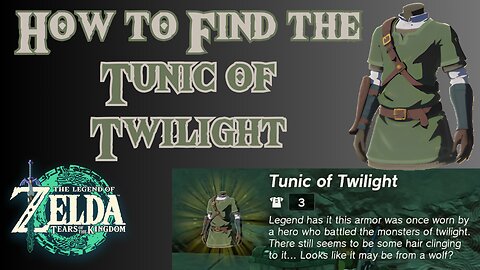 How to Find the Tunic of Twilight in The Legend of Zelda: Tears of the Kingdom!!! #totk