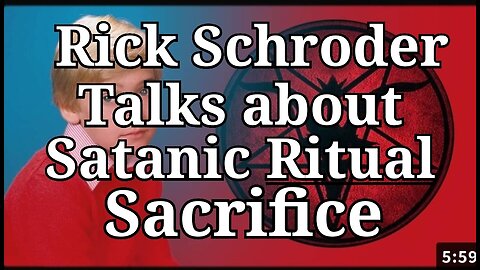 Ricky Schroeder talks Satanic Ritual Sacrifice